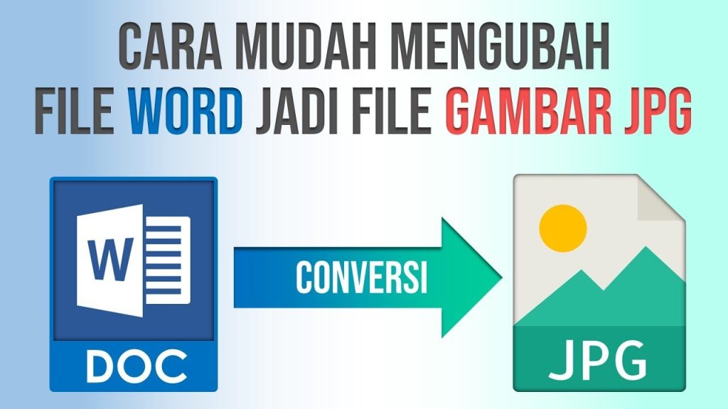 Cara Mengubah Gambar di Microsoft Word Menjadi JPG Tanpa Aplikasi Tambahan, Wajib Tahu Sebelum Ujian Sumatif TIK